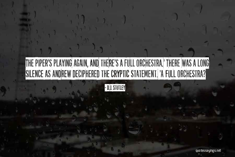 Arredrado Quotes By D.J. Stutley Arredrado Quotes By D.J. Stutley