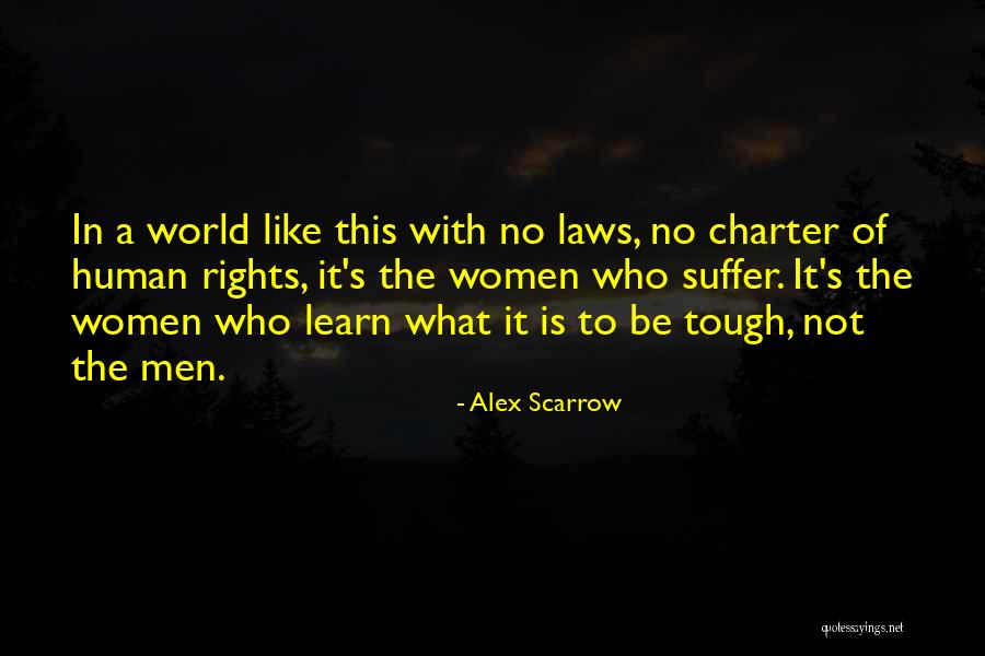 Arrendo O Quotes By Alex Scarrow Arrendo O Quotes By Alex Scarrow