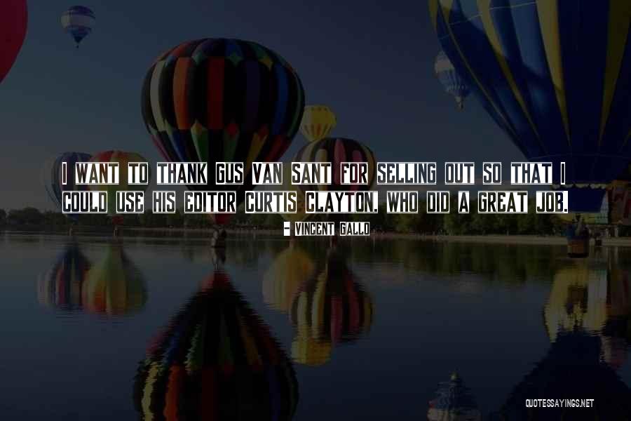 Arrepentido Quotes By Vincent Gallo Arrepentido Quotes By Vincent Gallo