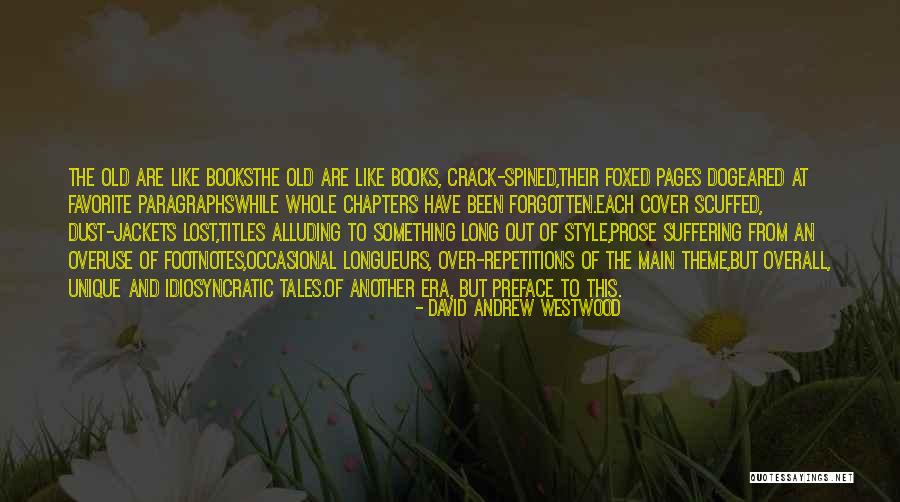 Arrepentimientos En Quotes By David Andrew Westwood Arrepentimientos En Quotes By David Andrew Westwood