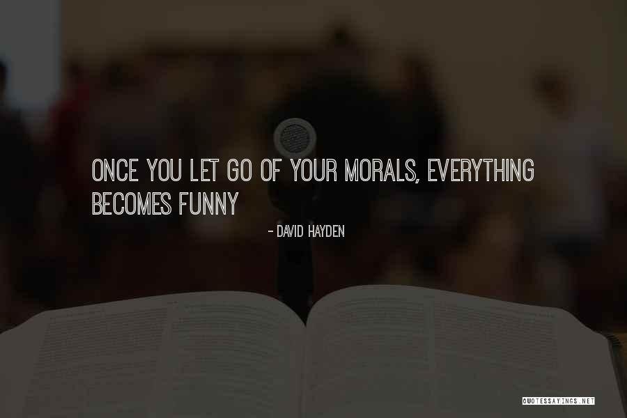Arrested Development Warden Gentles Quotes By David Hayden Arrested Development Warden Gentles Quotes By David Hayden