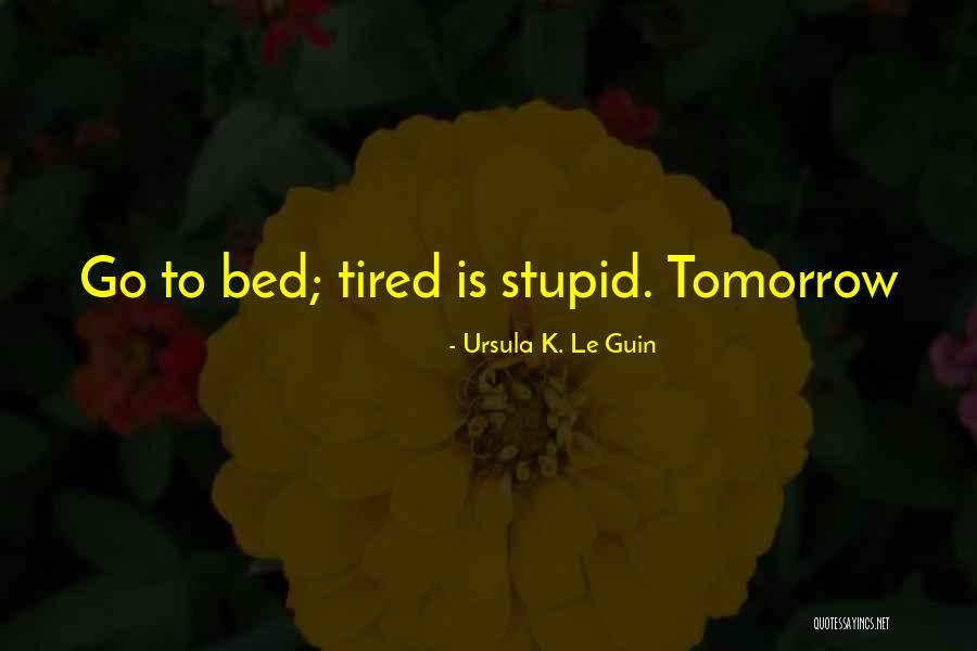 Arriaza Construction Quotes By Ursula K. Le Guin Arriaza Construction Quotes By Ursula K. Le Guin