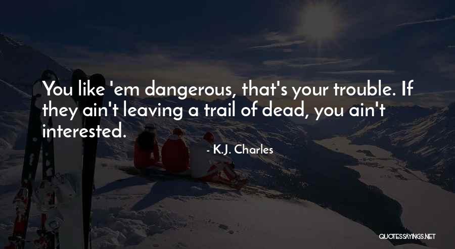 Arribando Significado Quotes By K.J. Charles Arribando Significado Quotes By K.J. Charles