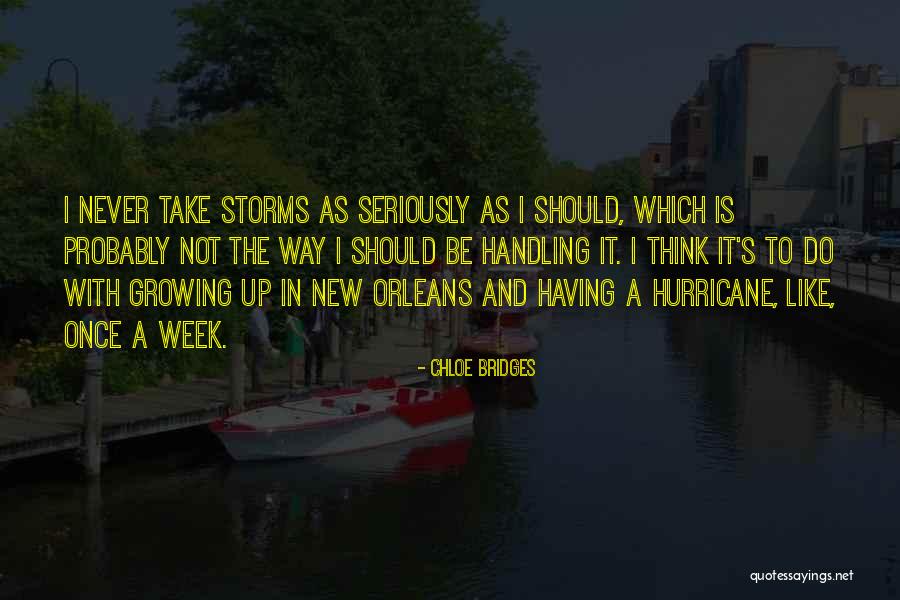 Arribone Quotes By Chloe Bridges Arribone Quotes By Chloe Bridges