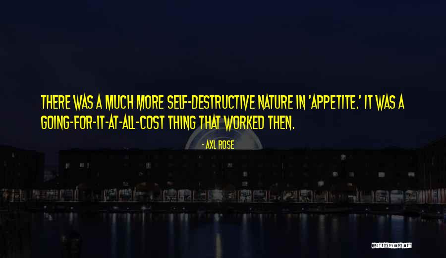 Arriere Plan Quotes By Axl Rose Arriere Plan Quotes By Axl Rose
