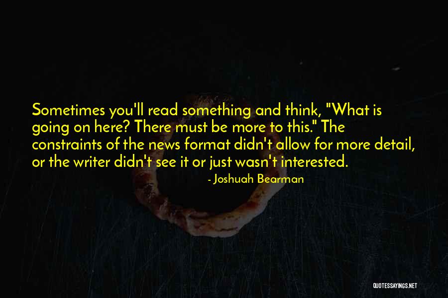 Arriesgar Quotes By Joshuah Bearman Arriesgar Quotes By Joshuah Bearman