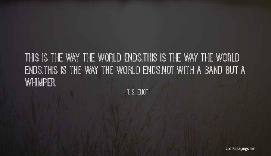 Arrieta Jake Quotes By T. S. Eliot Arrieta Jake Quotes By T. S. Eliot