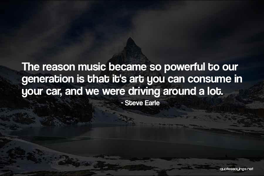 Arrighi Pasta Quotes By Steve Earle Arrighi Pasta Quotes By Steve Earle