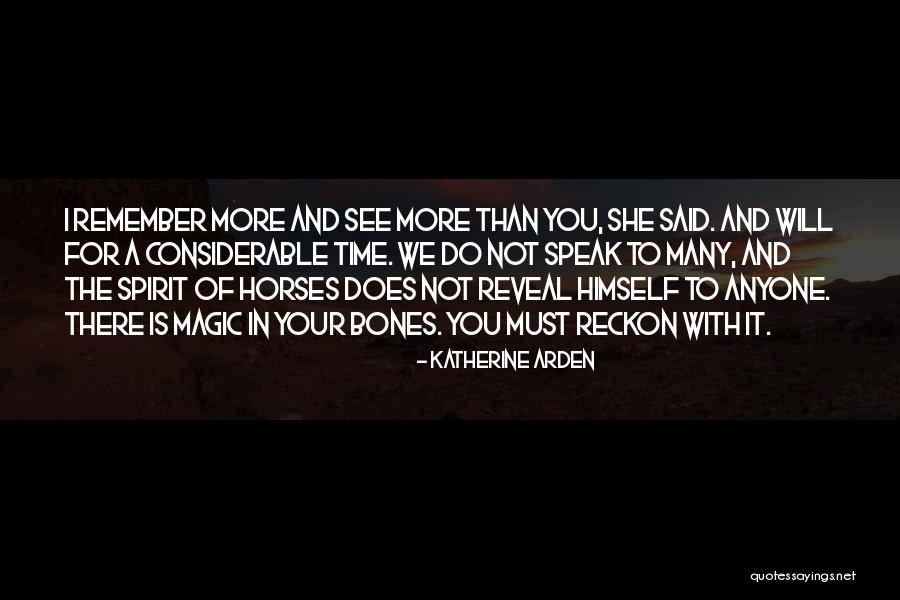 Arriscado Quotes By Katherine Arden Arriscado Quotes By Katherine Arden