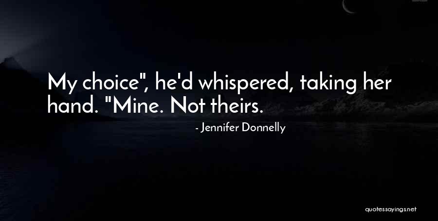 Arrius Holleman Quotes By Jennifer Donnelly Arrius Holleman Quotes By Jennifer Donnelly