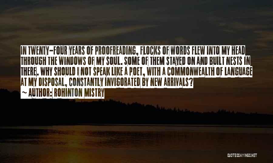 Arrivals Quotes By Rohinton Mistry