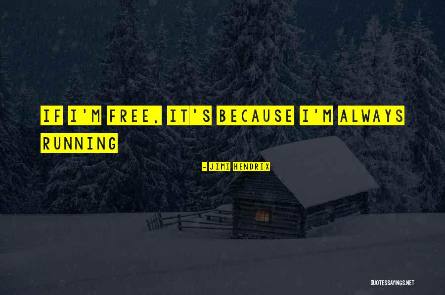Arrivateplice Quotes By Jimi Hendrix Arrivateplice Quotes By Jimi Hendrix