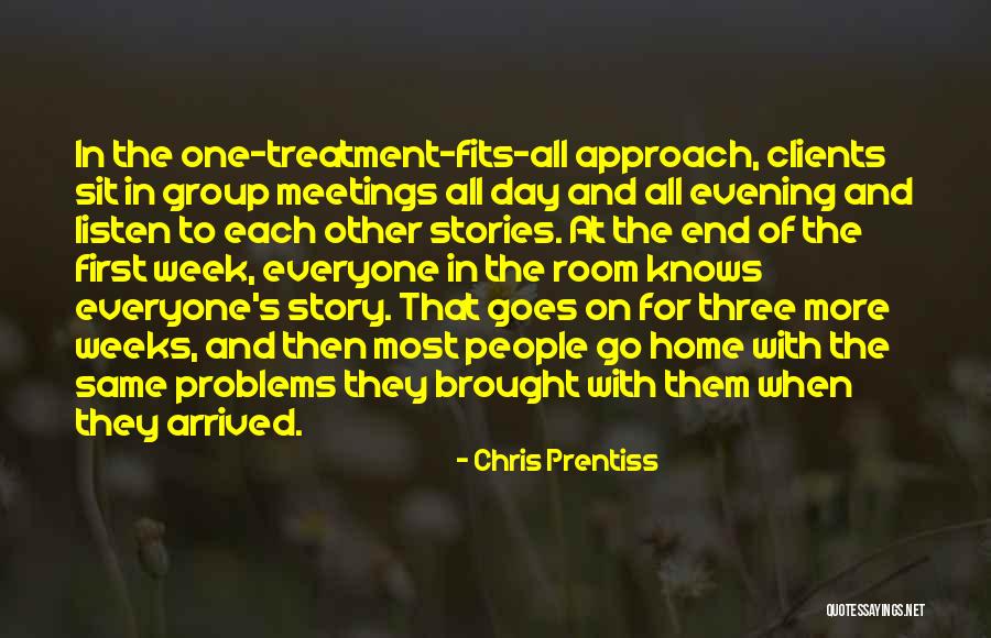 Arrived Home Quotes By Chris Prentiss