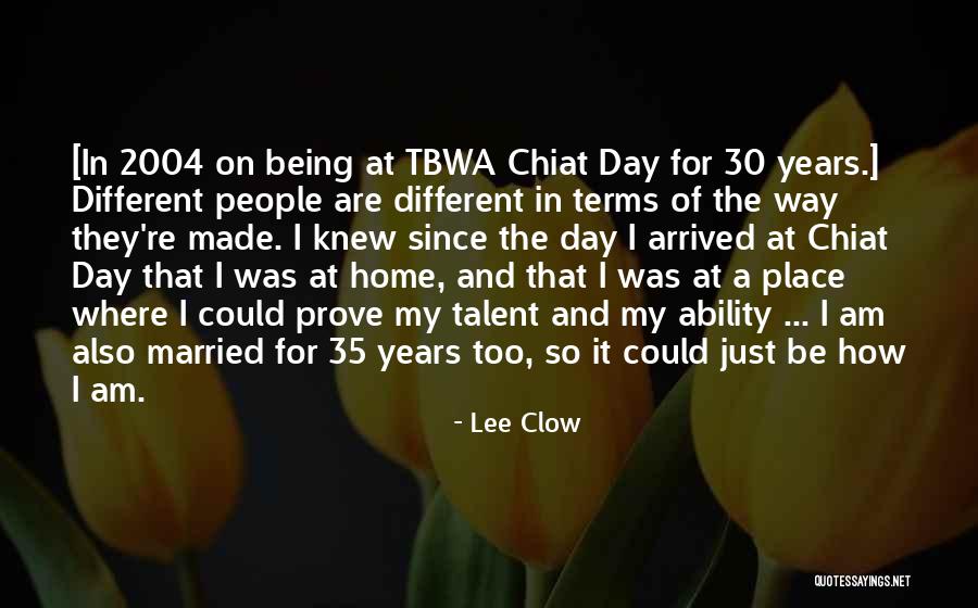 Arrived Home Quotes By Lee Clow Arrived Home Quotes By Lee Clow