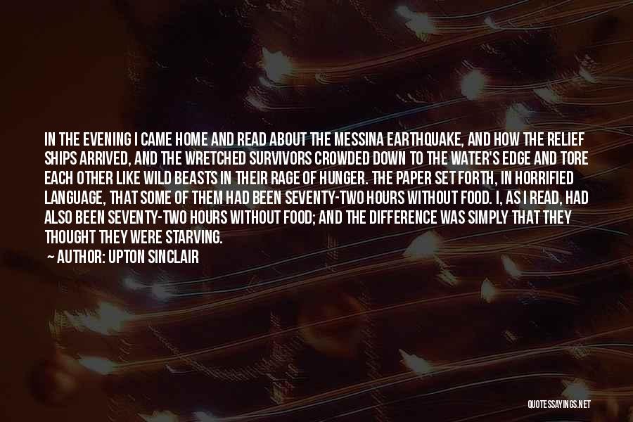 Arrived Home Quotes By Upton Sinclair