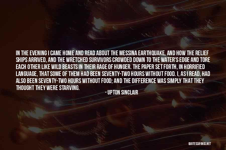 Arrived Home Quotes By Upton Sinclair