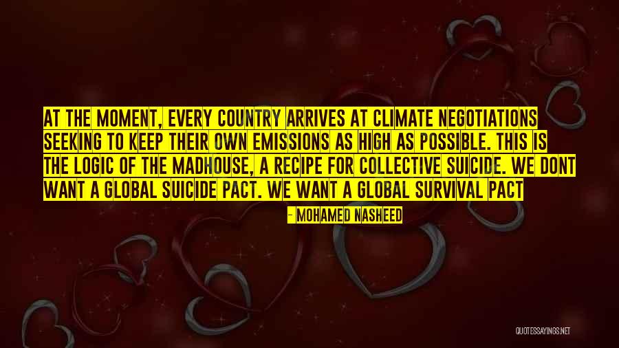 Arrives Quotes By Mohamed Nasheed Arrives Quotes By Mohamed Nasheed
