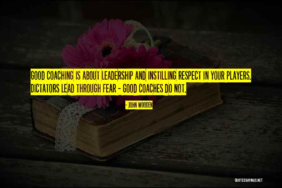 Arrodillados Quotes By John Wooden Arrodillados Quotes By John Wooden