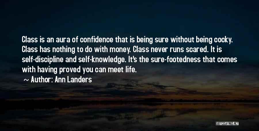 Arrogance And Confidence Quotes By Ann Landers