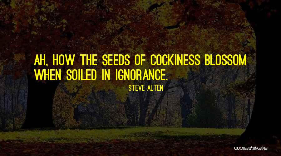 Arrogance Ignorance Quotes By Steve Alten Arrogance Ignorance Quotes By Steve Alten