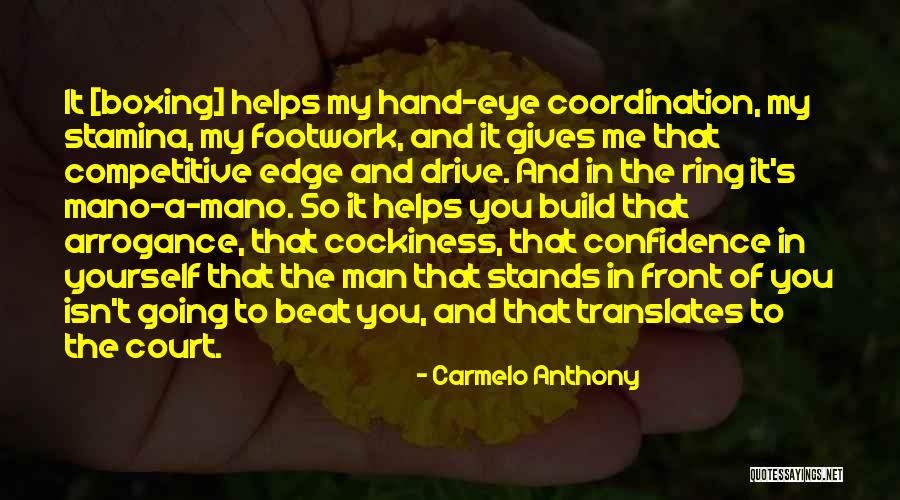 Arrogance Vs Confidence Quotes By Carmelo Anthony Arrogance Vs Confidence Quotes By Carmelo Anthony
