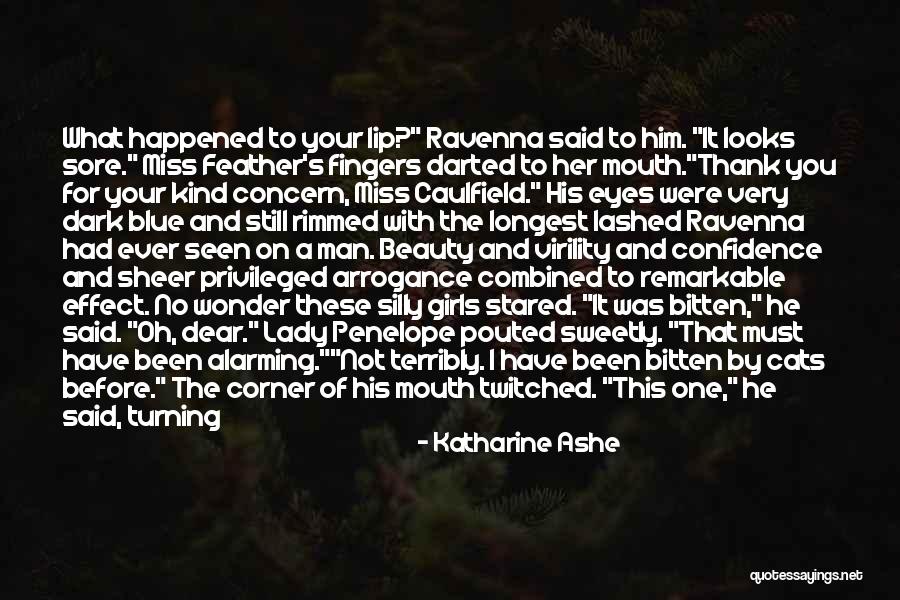 Arrogance Vs Confidence Quotes By Katharine Ashe Arrogance Vs Confidence Quotes By Katharine Ashe