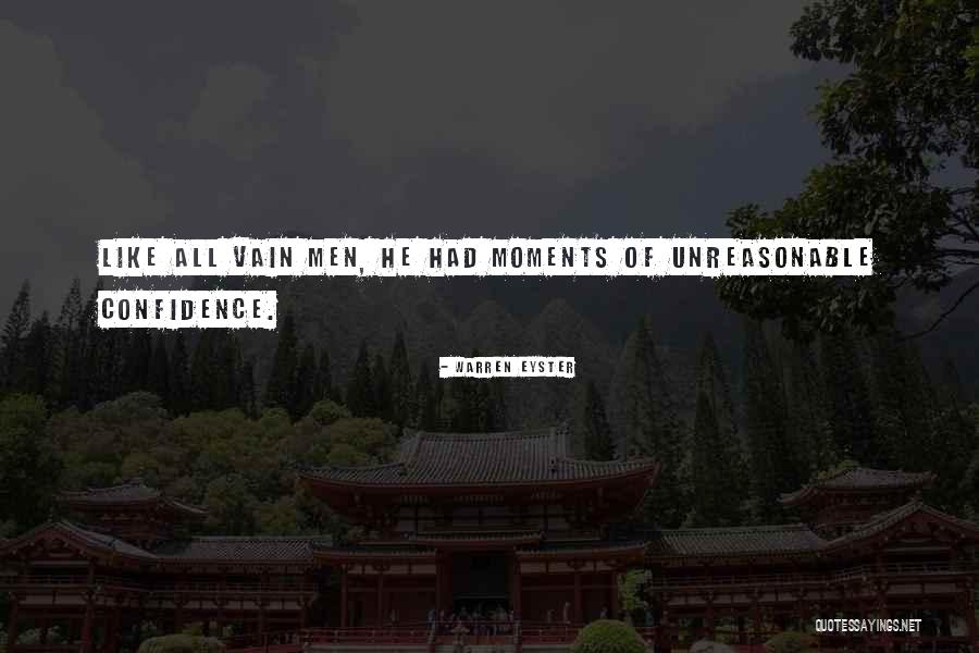 Arrogance Vs Confidence Quotes By Warren Eyster Arrogance Vs Confidence Quotes By Warren Eyster