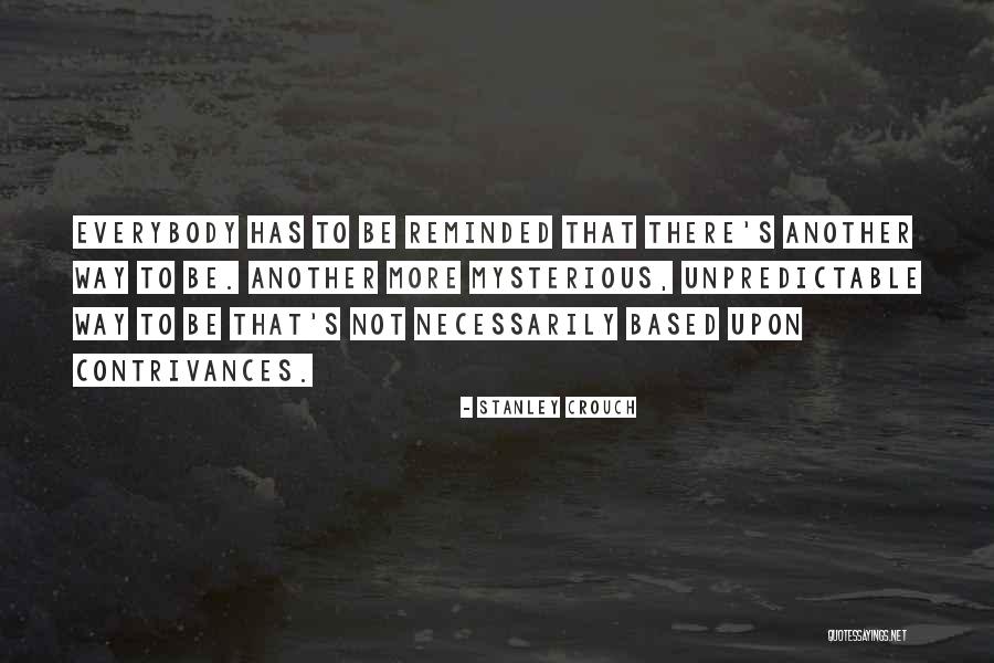 Arrogancia Espiritual Quotes By Stanley Crouch Arrogancia Espiritual Quotes By Stanley Crouch