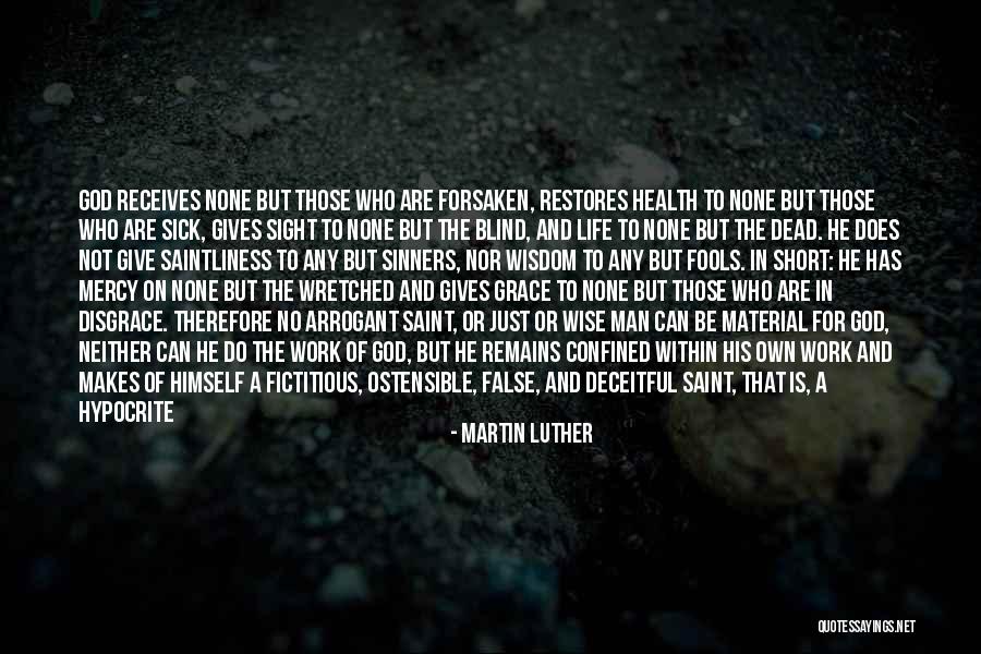 Arrogant Fools Quotes By Martin Luther Arrogant Fools Quotes By Martin Luther