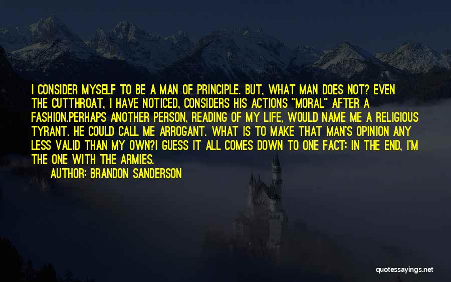 Arrogant Man Quotes By Brandon Sanderson