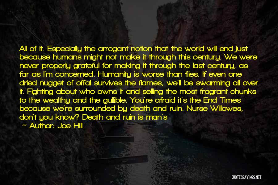 Arrogant Man Quotes By Joe Hill