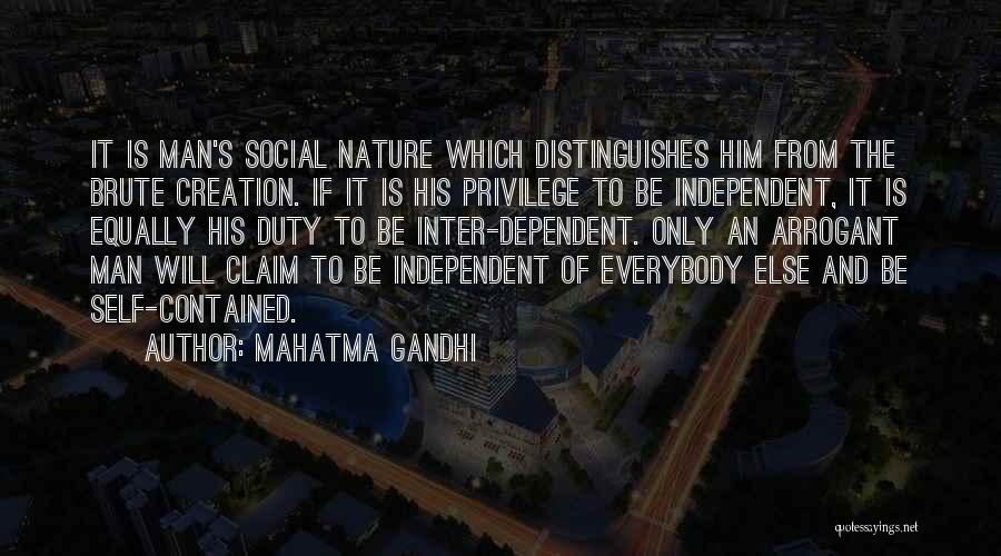 Arrogant Man Quotes By Mahatma Gandhi