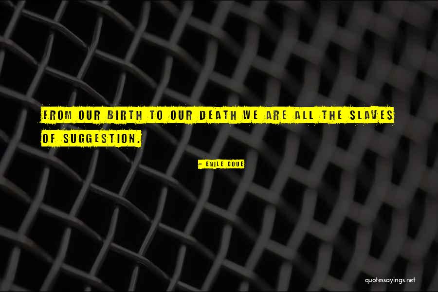 Arrogated Legal Quotes By Emile Coue Arrogated Legal Quotes By Emile Coue