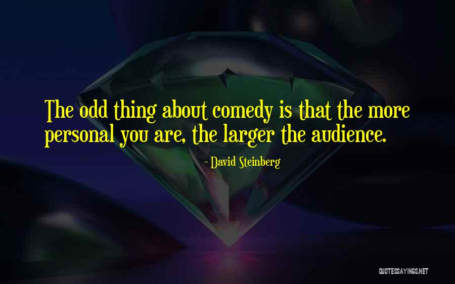 Arrojaban Quotes By David Steinberg Arrojaban Quotes By David Steinberg