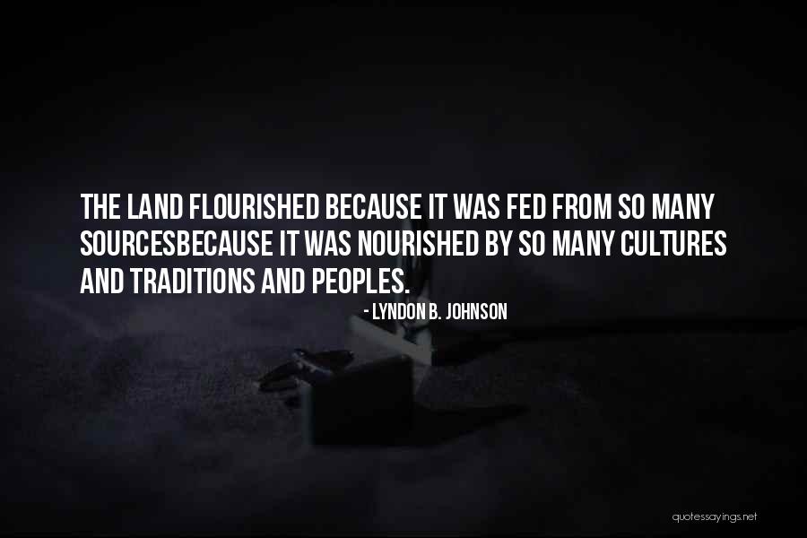 Arrojo Williamsburg Quotes By Lyndon B. Johnson Arrojo Williamsburg Quotes By Lyndon B. Johnson