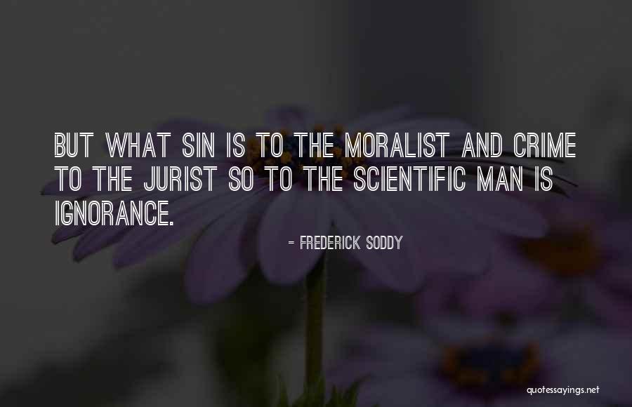 Arrosoire Quotes By Frederick Soddy Arrosoire Quotes By Frederick Soddy