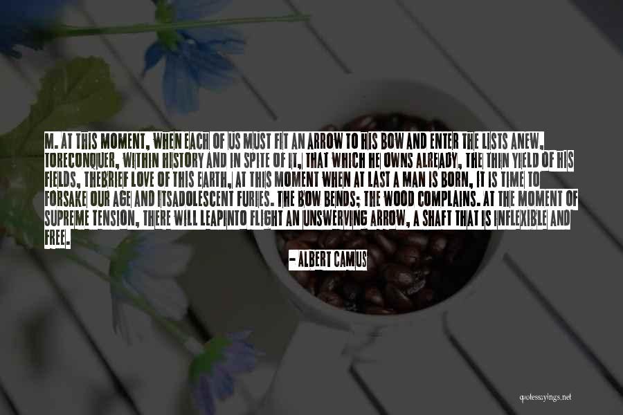 Arrow And Love Quotes By Albert Camus Arrow And Love Quotes By Albert Camus
