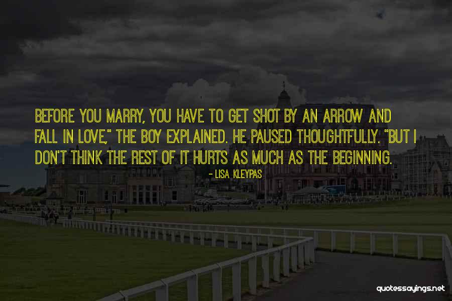 Arrow And Love Quotes By Lisa Kleypas Arrow And Love Quotes By Lisa Kleypas