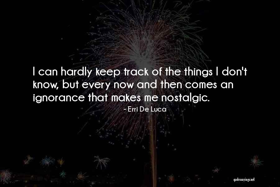 Arrow Wheat Quotes By Erri De Luca Arrow Wheat Quotes By Erri De Luca