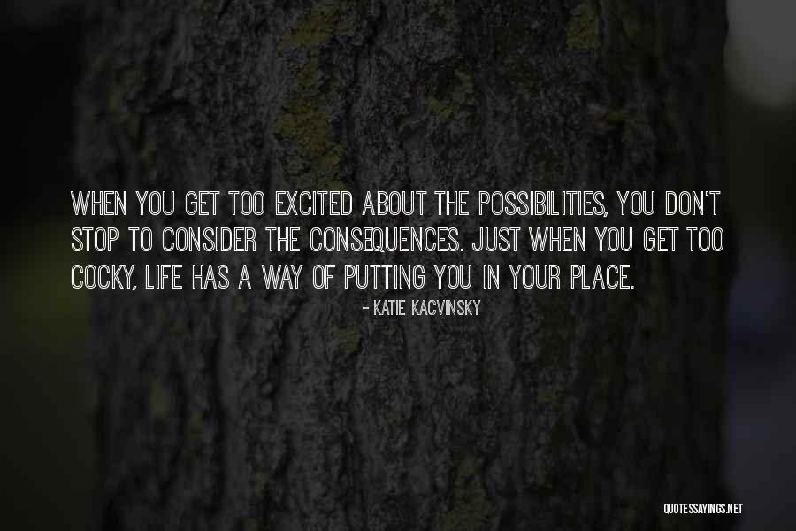 Arrowing In Sugarcane Quotes By Katie Kacvinsky Arrowing In Sugarcane Quotes By Katie Kacvinsky
