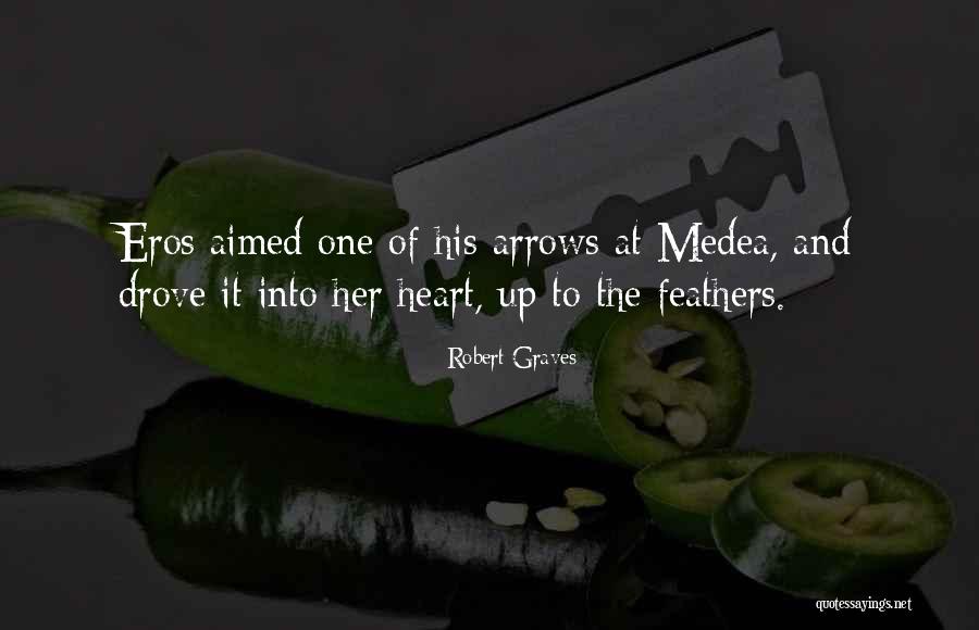 Arrows And Love Quotes By Robert Graves