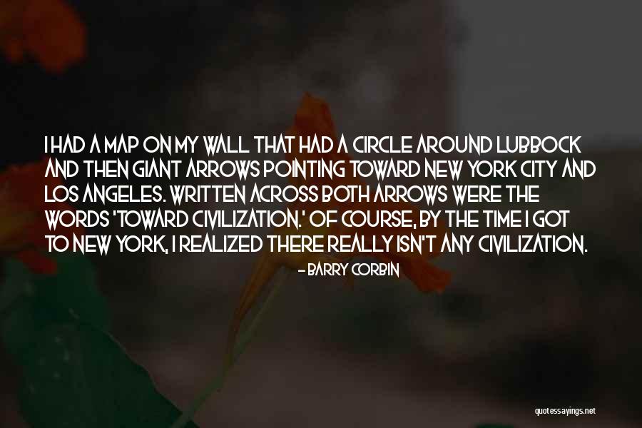 Arrows Quotes By Barry Corbin Arrows Quotes By Barry Corbin