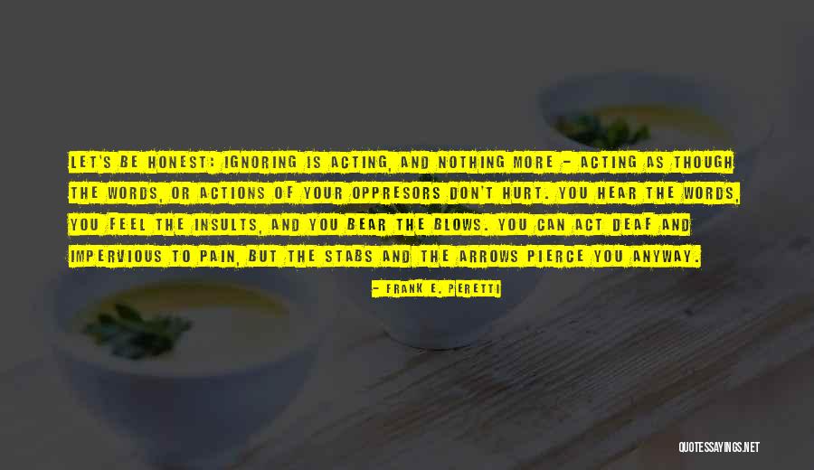 Arrows Quotes By Frank E. Peretti Arrows Quotes By Frank E. Peretti