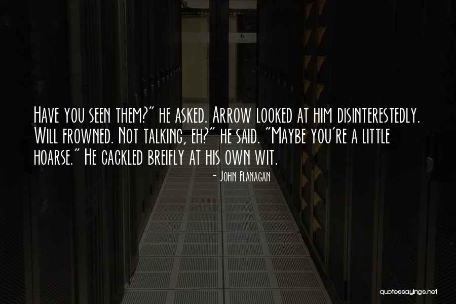 Arrows Quotes By John Flanagan Arrows Quotes By John Flanagan