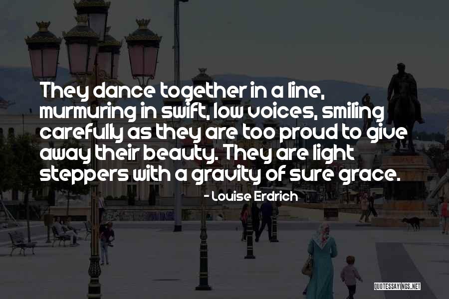 Arroyabe Quotes By Louise Erdrich Arroyabe Quotes By Louise Erdrich