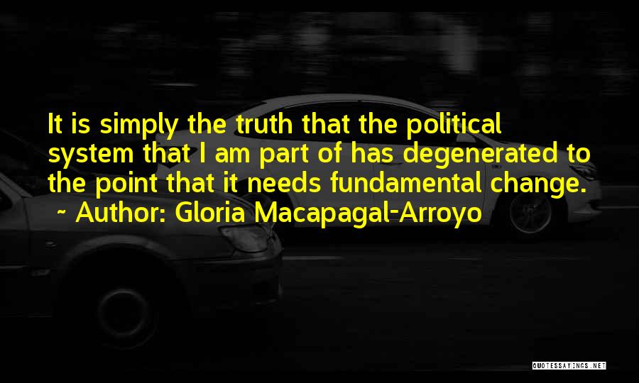 Arroyo Quotes By Gloria Macapagal-Arroyo