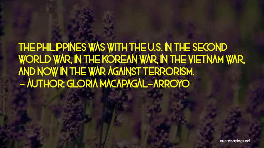 Arroyo Quotes By Gloria Macapagal-Arroyo