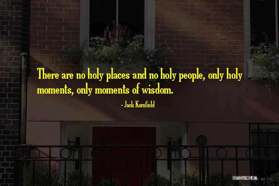Arroyos Mexican Quotes By Jack Kornfield Arroyos Mexican Quotes By Jack Kornfield