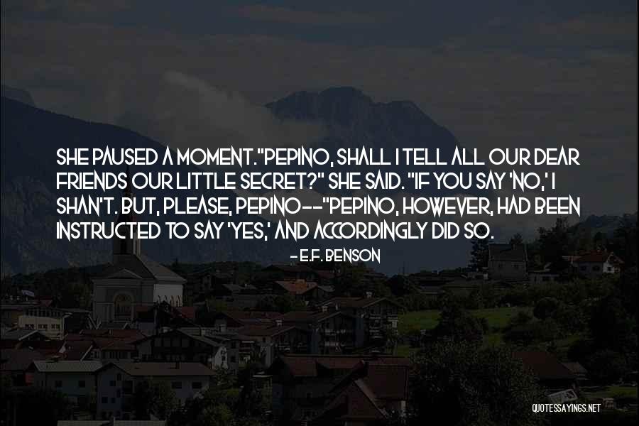 Arrozales Especies Quotes By E.F. Benson Arrozales Especies Quotes By E.F. Benson