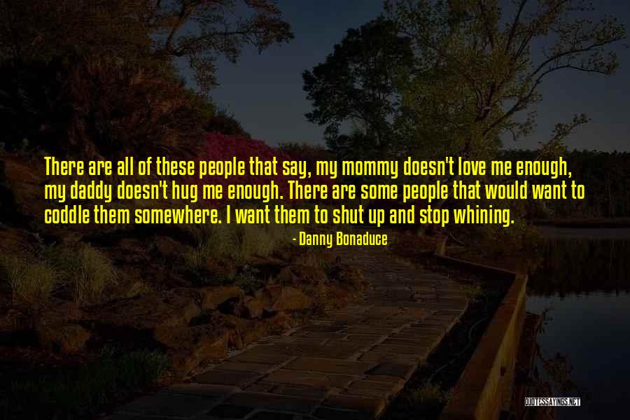 Arrozales Quotes By Danny Bonaduce Arrozales Quotes By Danny Bonaduce